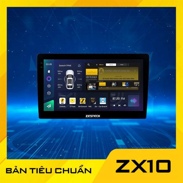 Màn Hình Android Zestech ZX10 Bản Tiêu Chuẩn